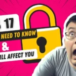 iOS 17 - What You Need To Know & How It Will Effect You